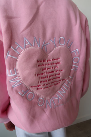 Thank You For Thinking Of Me Hoodie