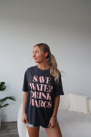 Save Water Drink Margs Tee Shirt