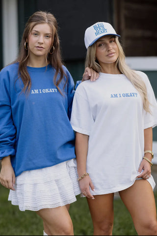 Am I Okay? Tee Shirt
