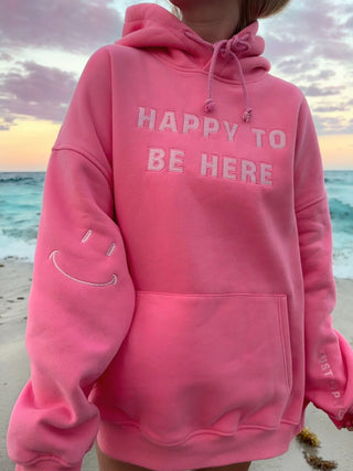 “I Am Just Happy To Be Here” Hoodie