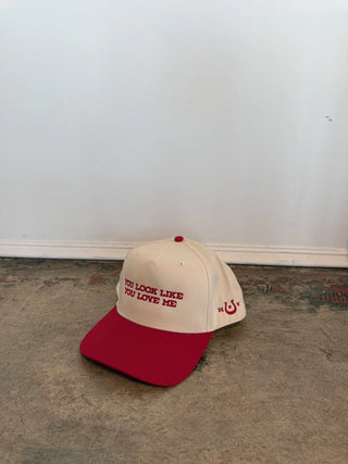 “You Look Like You Love Me” Trucker Hat