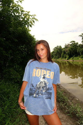“This Ain’t My First Rodeo” Graphic Tee