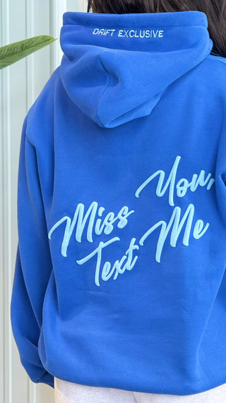 *Drift Exclusive* Happy Camp3r Royal Blue Miss You Text Me Hoodie