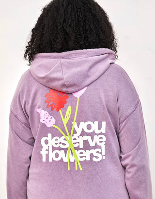 The Mayfair Group "You Deserve Flowers" Hoodie