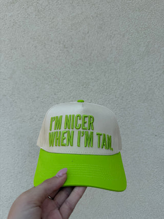 “I’m Nicer When Im Tan” Trucker Hat