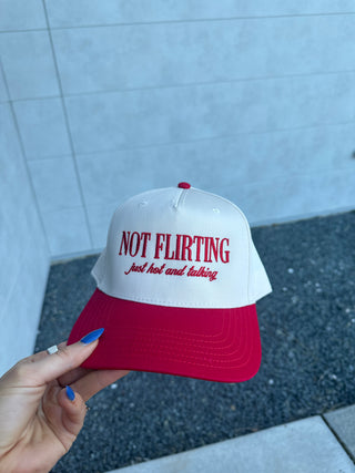 “Not Flirting Just Hot And Talking” Trucker Hat