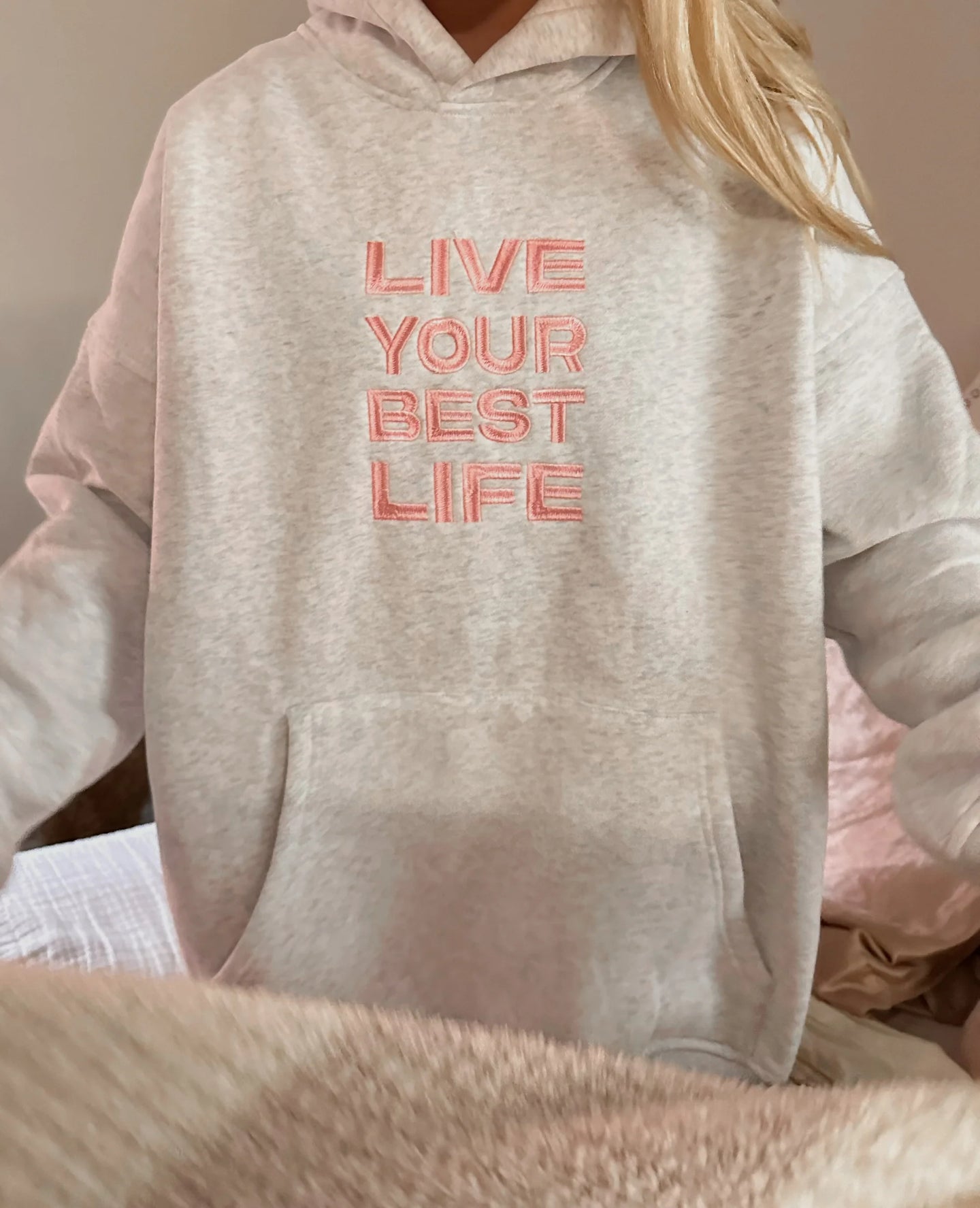 “Live Your Best Life” Hoodie