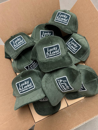 “Lucky & Loved By Someone Above” Corduroy Trucker Hat