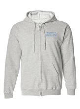 Load image into Gallery viewer, &quot;The World Is A Better Place With You In It” Zip Up Hoodie
